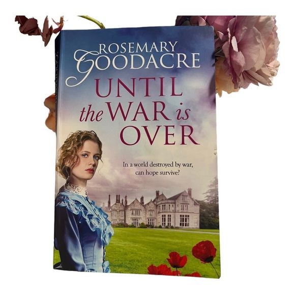 Other - BOOK Historical WWI Saga of Love & Loss Rosemary Goodacre